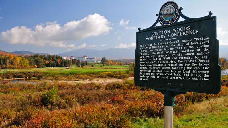 Bretton Woods Hotel SIgn: History of Currency Markets